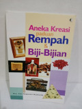 Aneka Kreasi Paduan Rempah & Biji - Bijian