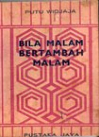 Image of Bila Malam Bertambah Malam