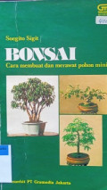 bonsai cara membuat dan merawat pohon mini