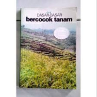 Image of Dasar - Dasar Bercocok Tanam
