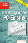 Der Erfolgreiche : PC-EINSTIEG