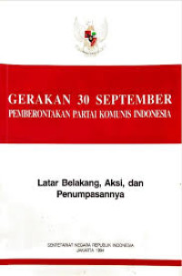 Image of Gerakkan 30 September pemberontakan partai komunis Indonesia
