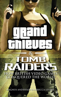 Image of Grand Thieves and Tomb Raiders