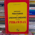 Himpunan pertaturan dan undang-undang tentang perkawinan