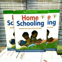 Image of Home Schooling : Menjadi Setiap Tempat sebagai Sarana Belajar