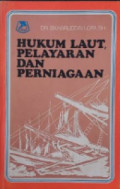 Hukum Laut, Pelayaran dan Perniagaan