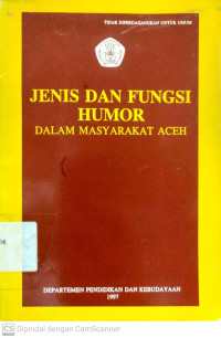 Image of Jenis Dan Fungsi Humor : Dalam Masyarakat Aceh