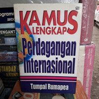 Image of Kamus Lengkap Perdagangan Internasional