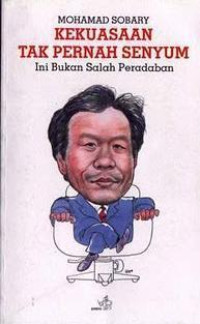 Image of Kekuasaan Tak Pernah Senyum