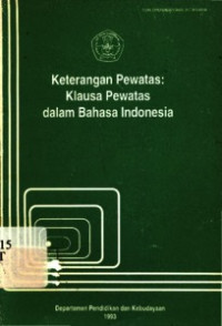 Image of Keterangan Pewatas : Klausa Pewatas Dalam Bahasa Indonesia