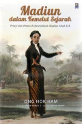 Madiun dalam Kemelut Sejarah