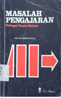 Image of Masalah Pengajaran Sebagai Suatu Sistem