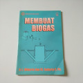 MEMBUAT BIOGAS