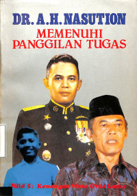 Image of Memenuhi Panggilan Tugas : Jilid 5 :Kenangn Masa Orde Lama