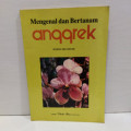 Mengenal dan Berteman Anggrek
