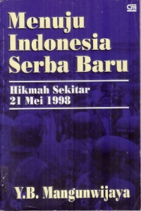 Image of Menuju Indonesia serba baru