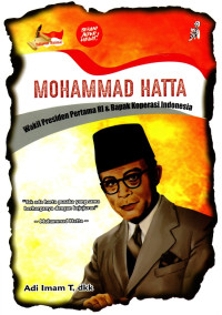 Image of Mohhamad Hatta : Wail Presiden Pertama RI dan Bapak Koperasi