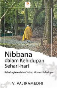 Image of Nibbana dalam kehidupan sehari hari