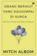 Orang Berikut yang Kaujumpai di Surga