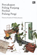 Percakapan Paling Panjang Perihal Pulang Pergi