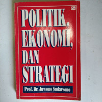 Image of Politik Ekonomi Dan Strategi