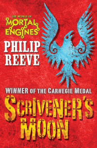 Image of Scrivener's Moon : Winner Of The Carnegie Medal