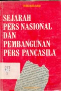Sejarah Pers Nasional dan Pers Pancasila
