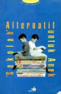 sekolah' alternatif untuk anak