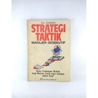 Image of Strategi dan Taktik Manajer - Eksekutif