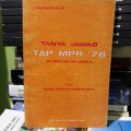 Tanya Jawab Tap MPR 78 : (P4, GBHN dan Tap Lainnya)