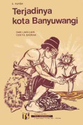 Terjadinya Kota Banyuwangi