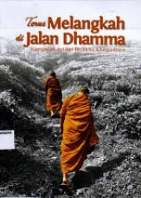 Image of terus melangkah di jalan dhamma