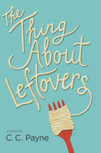 Image of The Thing About Leftover