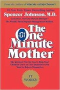 The One Minute Mother