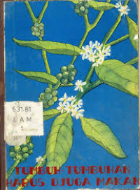 Image of Tumbuh - Tumbuh Harus Djuga Makan