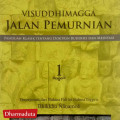 Visuddhimagga  : Jalan Pemurnian 1