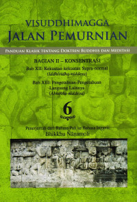 Image of Visuddhimagga  : Jalan Pemurnian 6